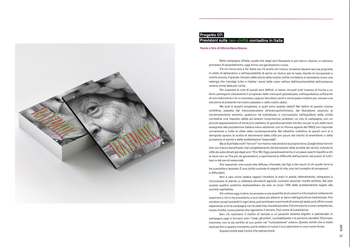 Ratpark Magazine Issue 7 — RADICI, Progetto 07: Previsioni sulla neo-civiltà contadina in Italia, parole e foto di Vittoria Elena Simone